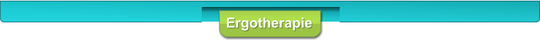 Ergotherapie